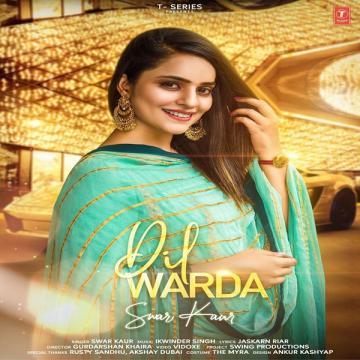 download Dil-Warda Swar Kaur mp3